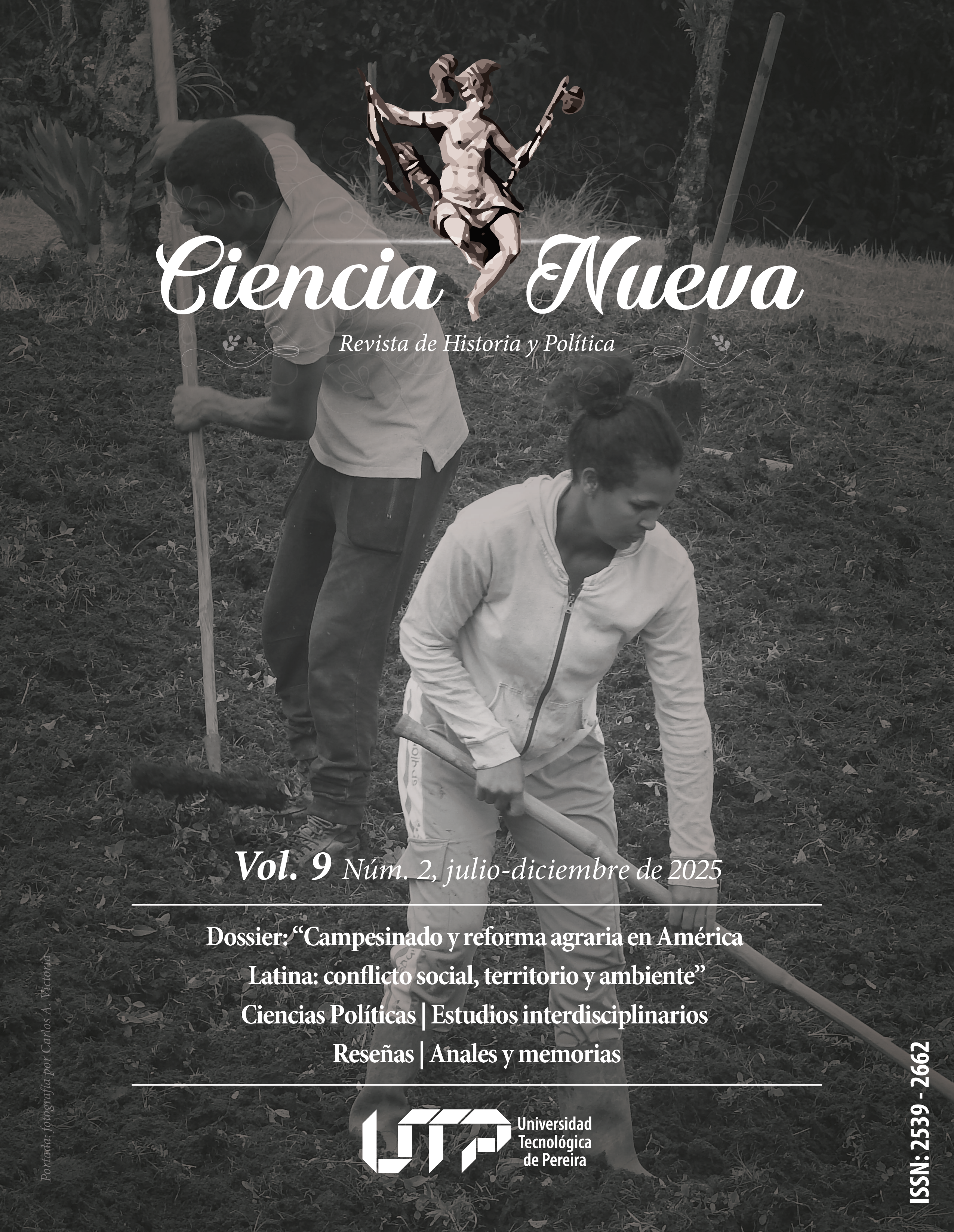 Ver Vol. 9 Núm. 2 (2025): Dossier "Campesinado y reforma agraria en América Latina: conflicto social, territorio y ambiente"